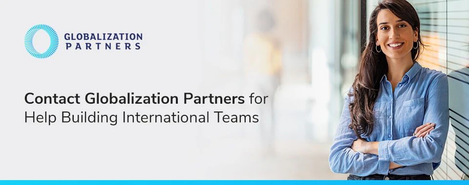 Contact Globalization Partners for Help Building International Teams