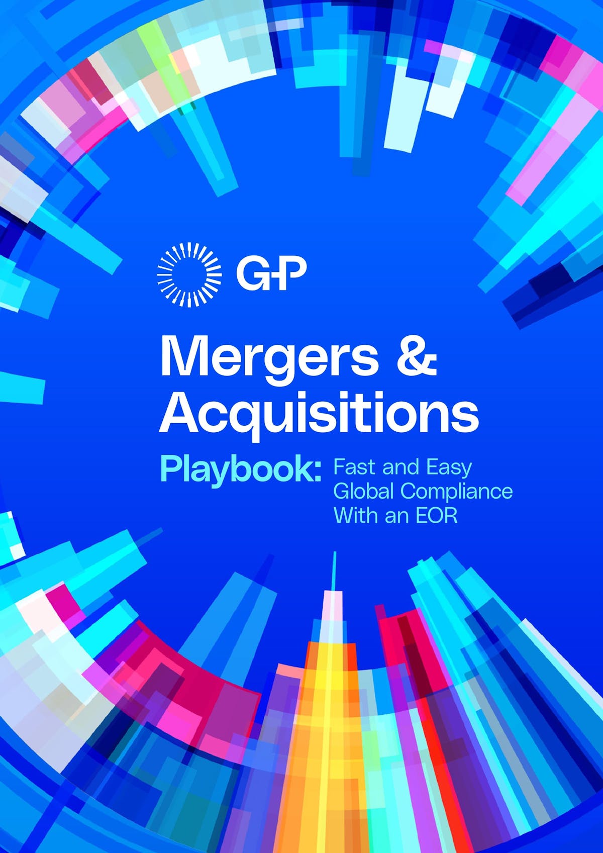 Mergers and Acquisitions Playbook