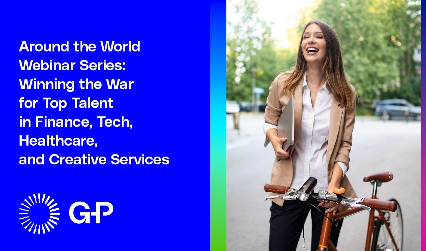 Resource | Around the World Webinar Series: UK - Winning the War for Top Talent in Finance, Tech, Healthcare, and Creative Services | Hero Image