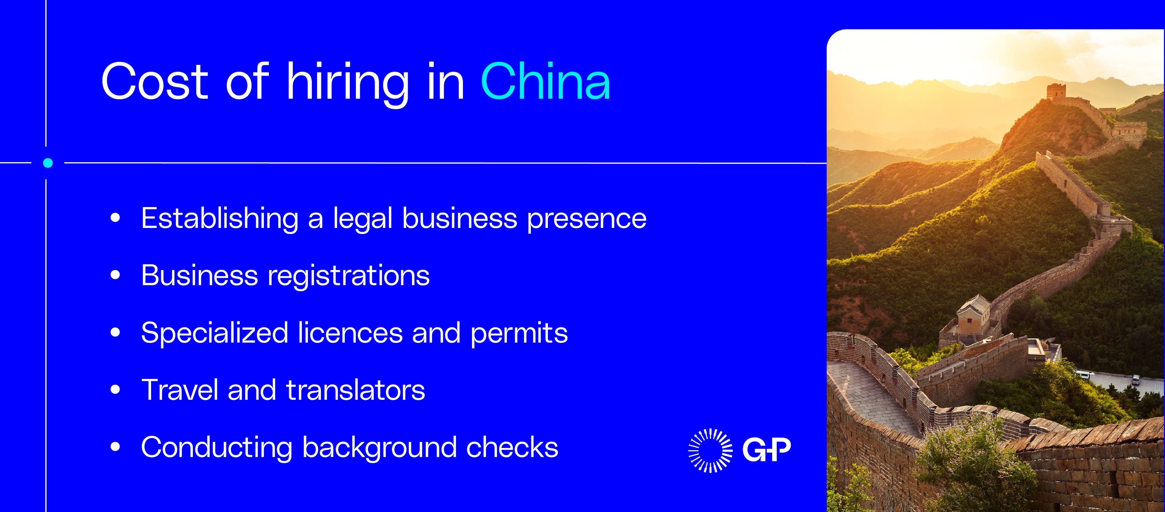 Cost of hiring in China including establishing legal presence, business regulations, licenses and permits, travel, and background checks.