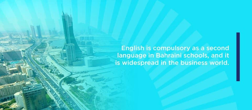 English is compulsory as a second language in Bahraini schools