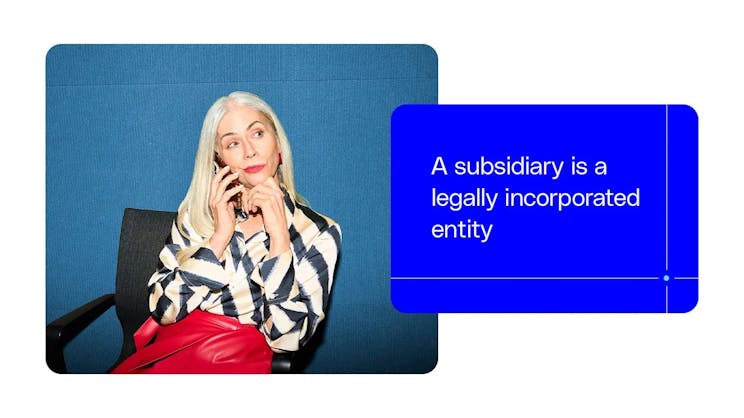 a subsidiary is a legally incorporated entity