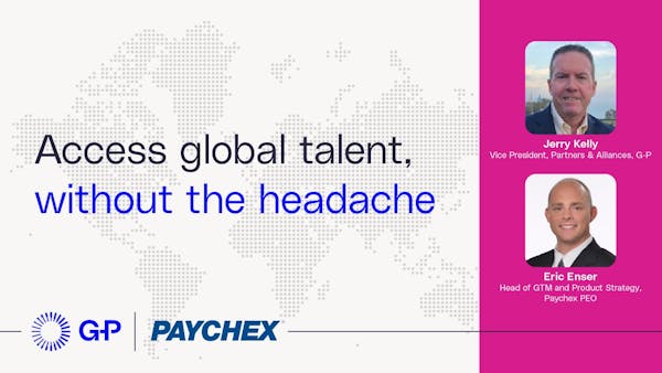 Access global talent, without the headache: the PEO and EOR playbook