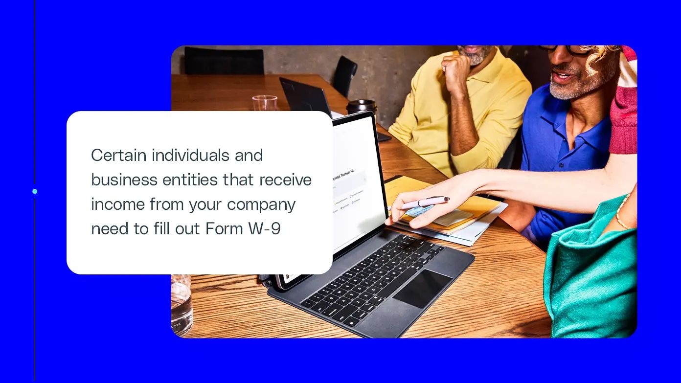 Certain individuals need to fill out Form W-9