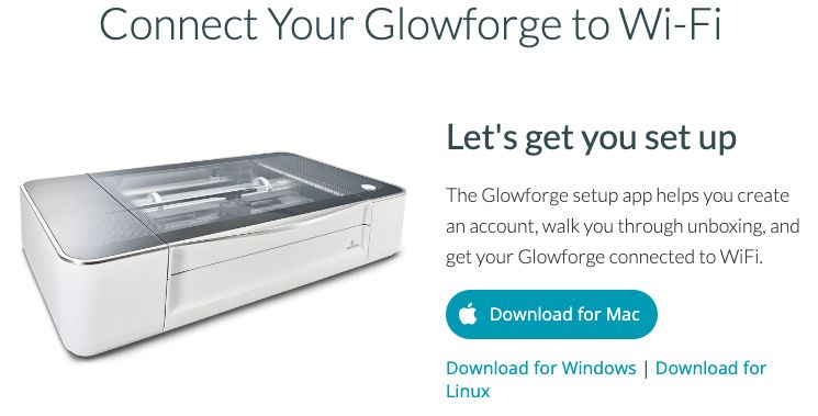 A screenshot showing an option to download the Glowforge Wi-Fi setup app