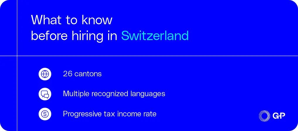 Lo que debe saber antes de contratar en Suiza desde 26 cantones y varios idiomas hasta el impuesto progresivo sobre la renta.