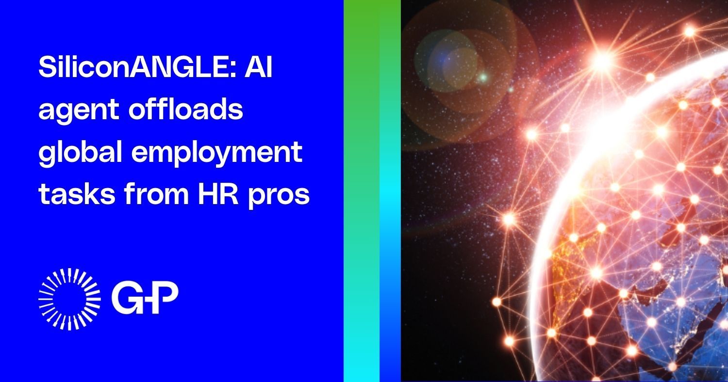 SiliconANGLE: AI agent offloads global employment tasks from HR pros