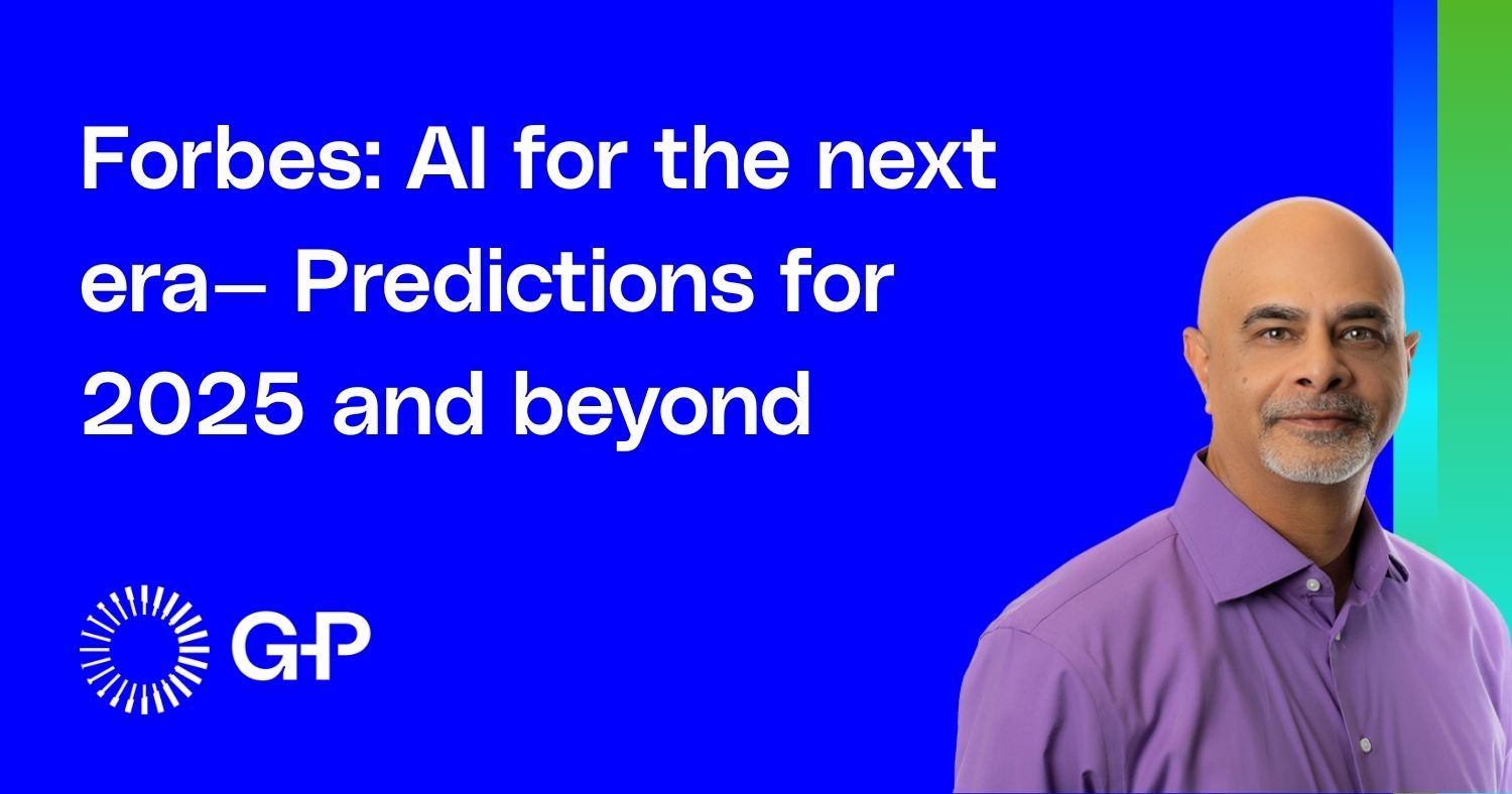 Forbes: AI for the next era— Predictions for 2025 and beyond