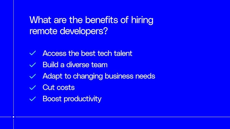 What are the benefits of hiring remote developers