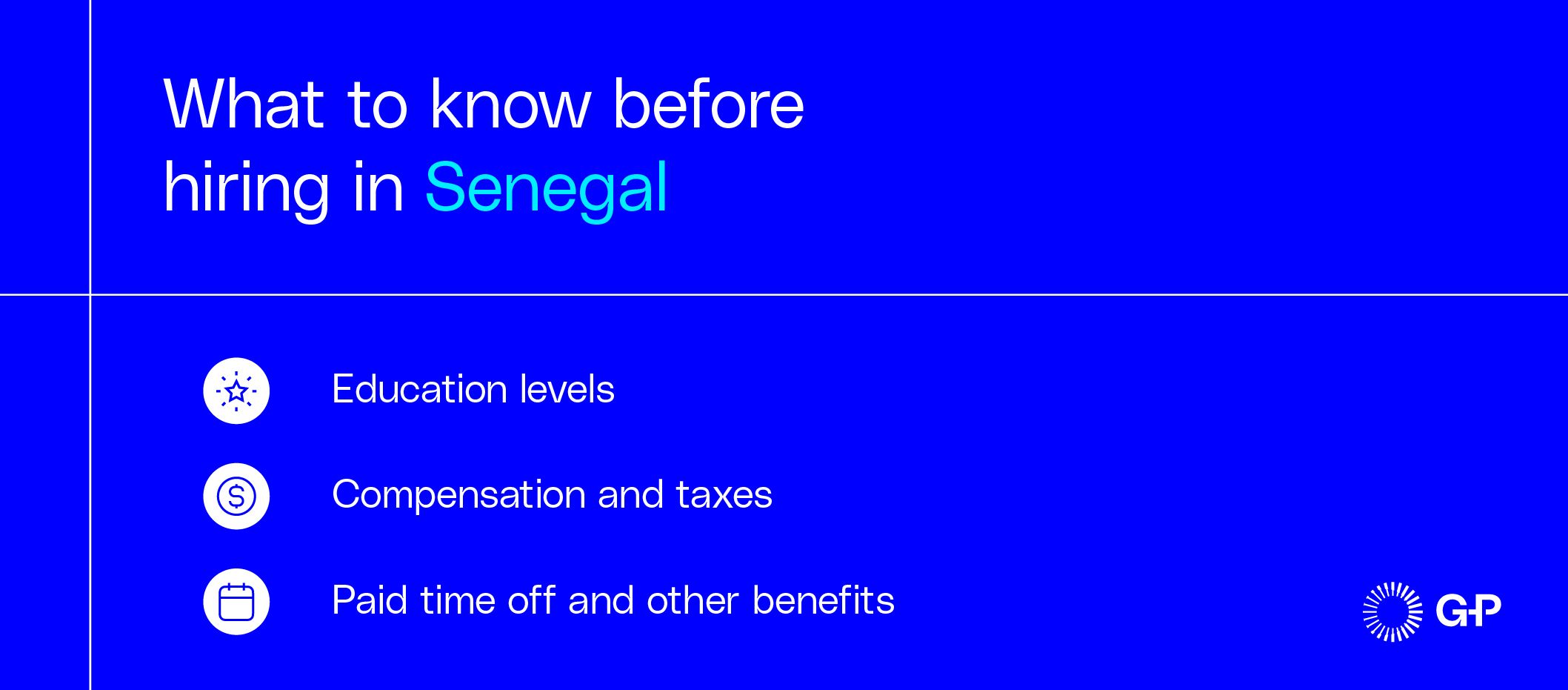 What to know before hiring in Senegal
