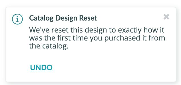A screenshot of the notification message in the Glowforge app that appears after you reset a design.