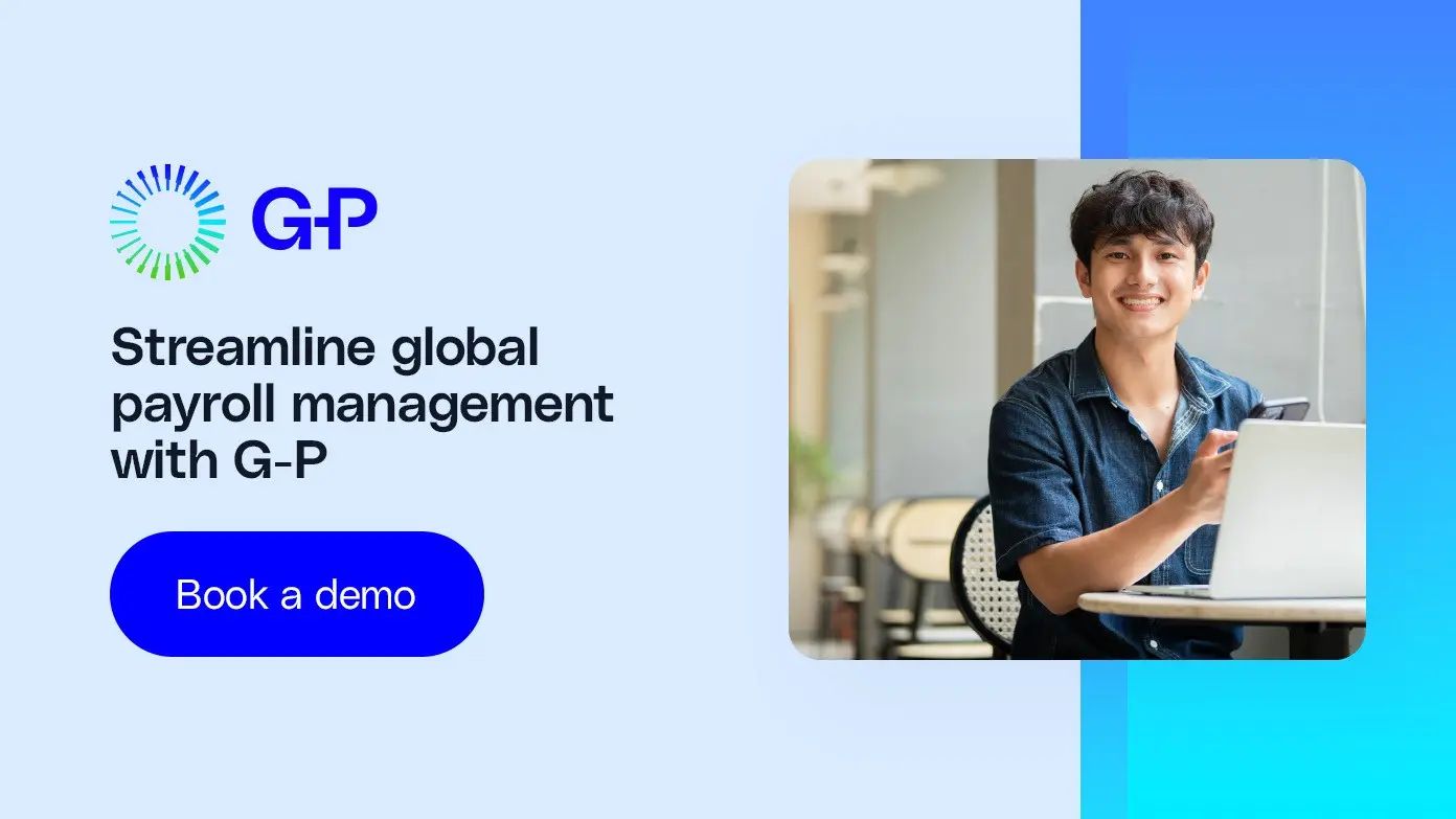 Streamline global payroll management with G-P. Book a demo