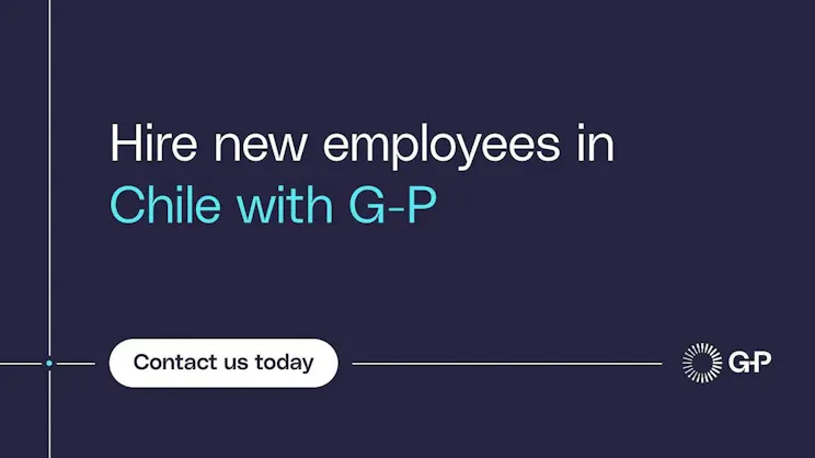 Hire new employees in Chile with G-P​​ 