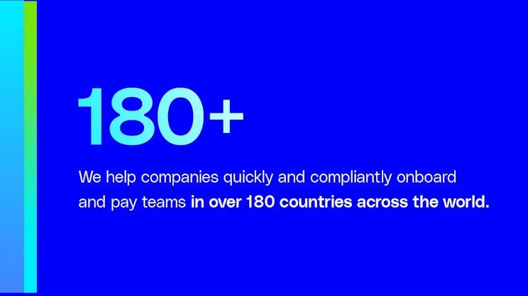 G-P help companies onboard and pay teams in over 180 countries across the world