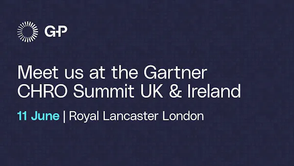 G-P at Gartner UK & Ireland CHRO Community Executive Summit