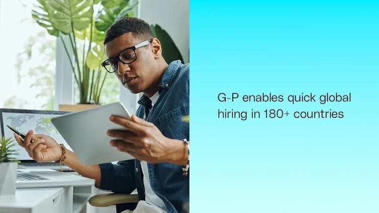 G-P는 180개 이상의 국가에서 신속한 글로벌 채용을 지원합니다.