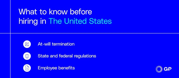 What to know before hiring in the U.S.
